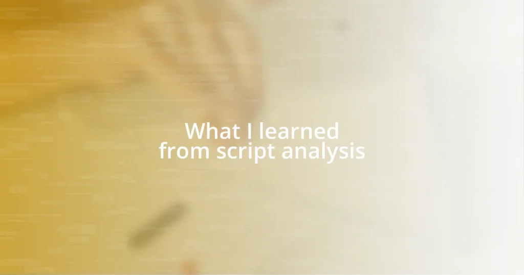 What I learned from script analysis